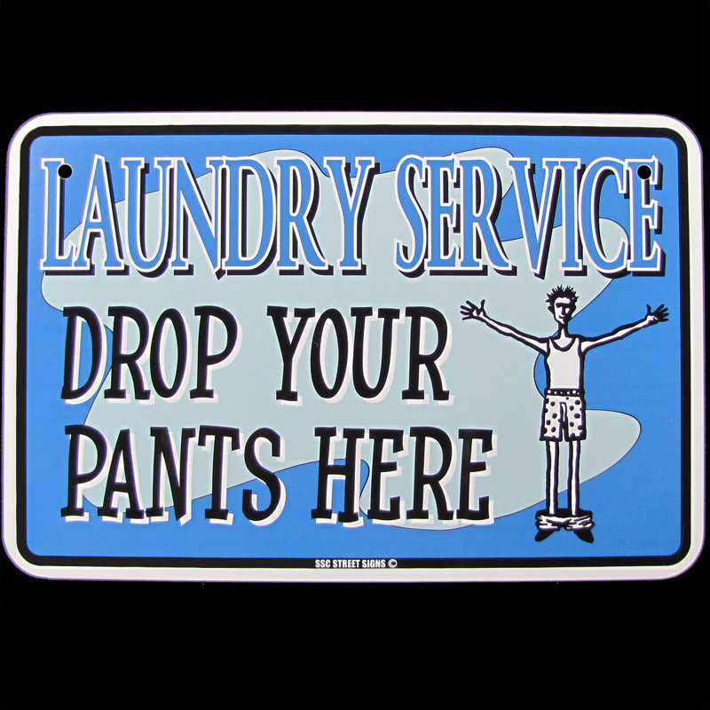 Treasure Gurus Laundry Room Decor Sign Drop Pants Here Wash Service Ad